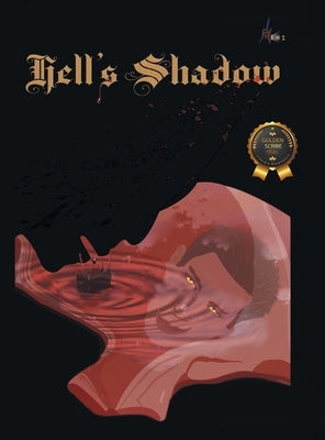 Hell's Shadow by Launstein, Steve