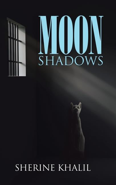 Moon Shadows by Khalil, Sherine
