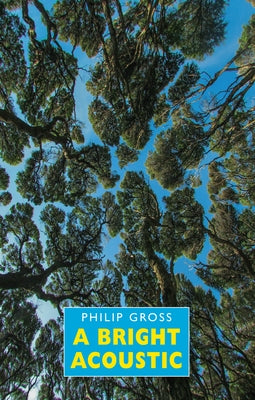 A Bright Acoustic by Gross, Philip