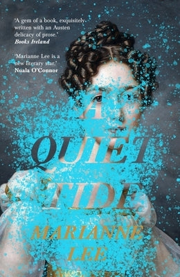 A Quiet Tide by Lee, Marianne