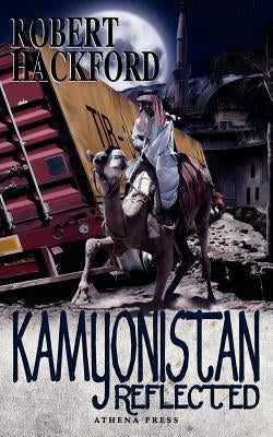 Kamyonistan Reflected by Hackford, Robert