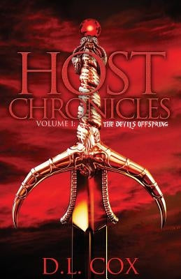 Host Chronicles: The Devil's Offspring by Cox, D. L.