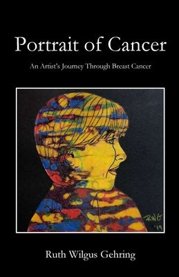 Portrait of Cancer by Gehring, Ruth