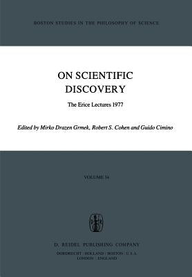 On Scientific Discovery: The Erice Lectures 1977 by Grmek, Mirko Drazen