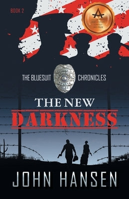 The New Darkness by Hansen, John