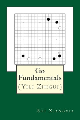 Go Fundamentals by Sun, Ruoshi