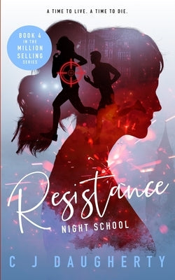 Resistance by Daugherty, C. J.