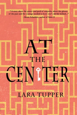At the Center by Tupper, Lara