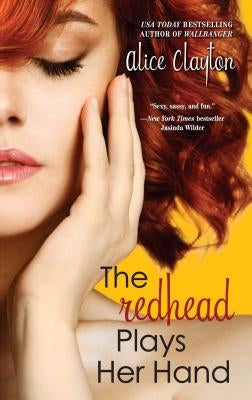 Redhead Plays Her Hand by Clayton, Alice