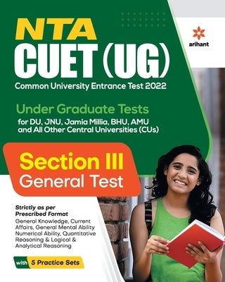 NTA CUET UG 2022 Section 3 General Test by Arihant Experts