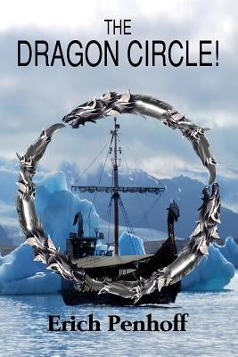 The Dragon Circle by Penhoff, Erich