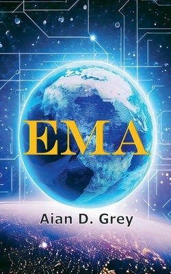 Ema by Grey, Aian D.