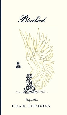 Bluebird by Cordova, Leah