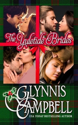 The Yuletide Brides by Campbell, Glynnis