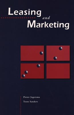 Leasing and Marketing by Jagersma, Pieter Klaas