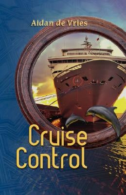 Cruise Control by De Vries, Aidan