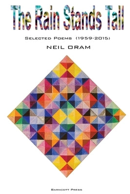 The Rain Stands Tall by Oram, Neil
