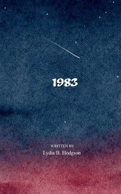 1983 by Hodgson, Lydia B.