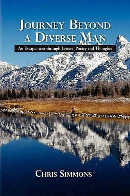 Journey Beyond a Diverse Man by Simmons, Chris
