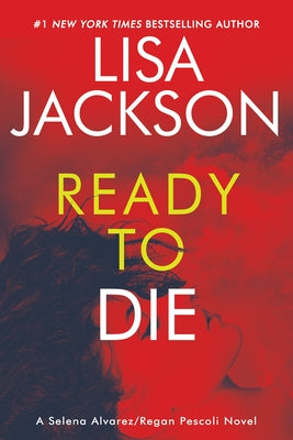 Ready to Die by Jackson, Lisa
