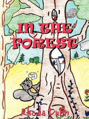 In the Forest by Dunn, Rhoda