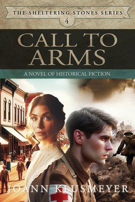 Call To Arms by Klusmeyer, Joann