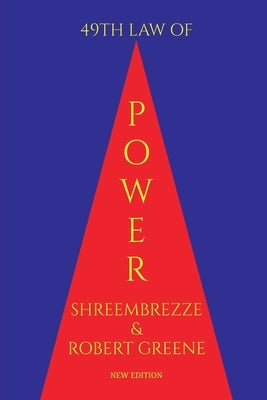 49th Law Of Power: Channelise Your Inner Charisma by Shreembrezze