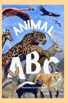 Animal ABC by Alexis, Orion