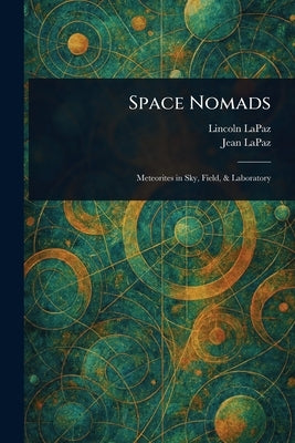 Space Nomads by Lapaz, Lincoln