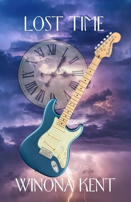 Lost Time by Kent, Winona