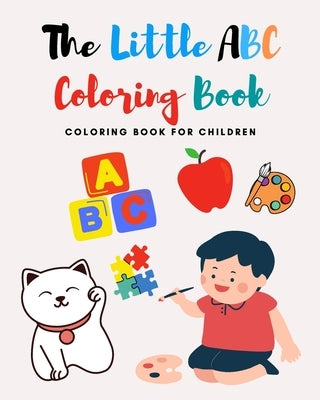 The Little ABC Coloring Book, Children's Coloring Books: The Little ABC, Coloring Book, Children's Coloring Books, Paperback 54, Language: : English by Art, Ossama