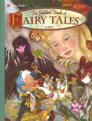 The Golden Book of Fairy Tales by Segur, Adrienne