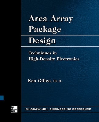 Area Array Package Design by Gilleo, Ken
