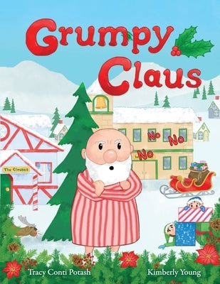 Grumpy Santa by Young, Kimberly