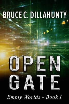 Open Gate by Dillahunty, Bruce C.