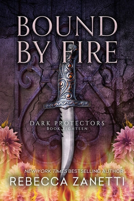 Bound by Fire by Zanetti, Rebecca