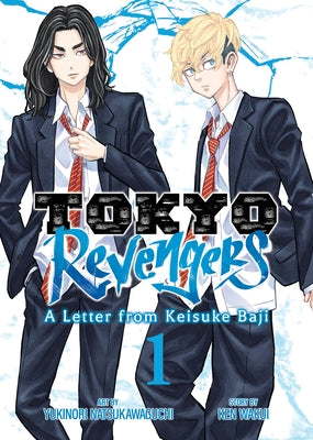 Tokyo Revengers: A Letter from Keisuke Baji Vol. 1 by Wakui, Ken