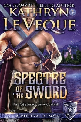 Spectre of the Sword by Le Veque, Kathryn