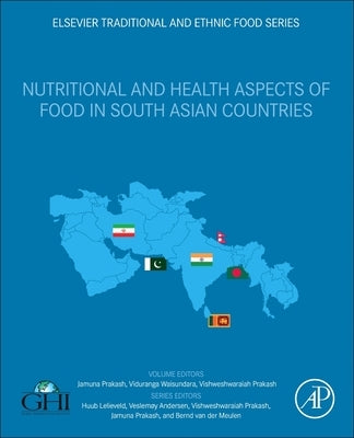Nutritional and Health Aspects of Food in South Asian Countries by Prakash, Jamuna