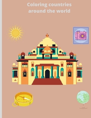 Coloring countries around the world: Coloring book on the theme of travel - grand format by Jm, Anwar