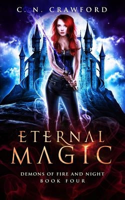 Eternal Magic by Crawford, C. N.