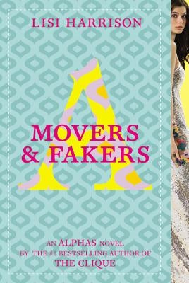Movers & Fakers by Harrison, Lisi