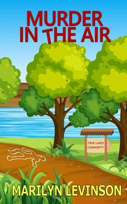 Murder in the Air by Levinson, Marilyn