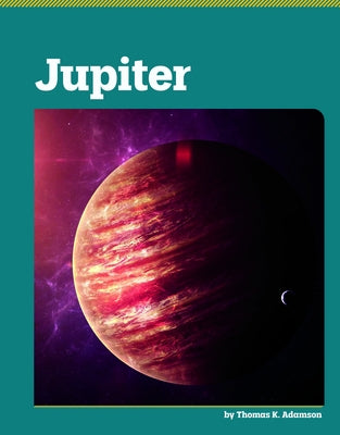 Jupiter by Adamson, Thomas K.