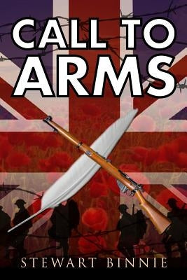 Call to Arms by Binnie, Stewart