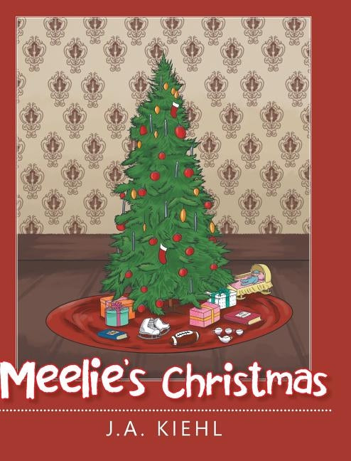 Meelie's Christmas by Kiehl, J. a.