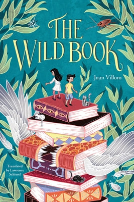 The Wild Book by Villoro, Juan