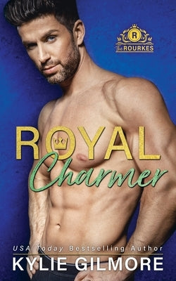 Royal Charmer by Gilmore, Kylie