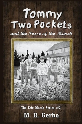 Tommy Two Pockets: and The Posse of the Marsh by Sullivan, James