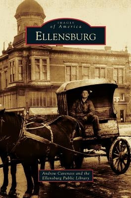 Ellensburg by Caveness, Andrew